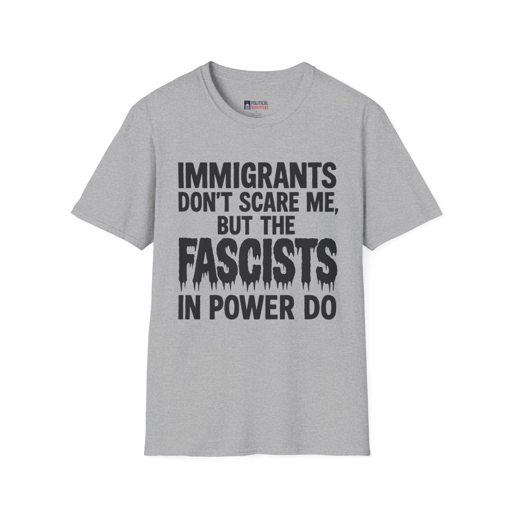 Fascists in Power T-Shirt