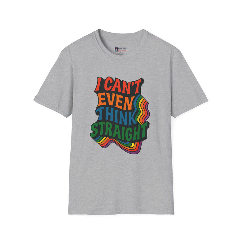 I Can't Even Think Straight