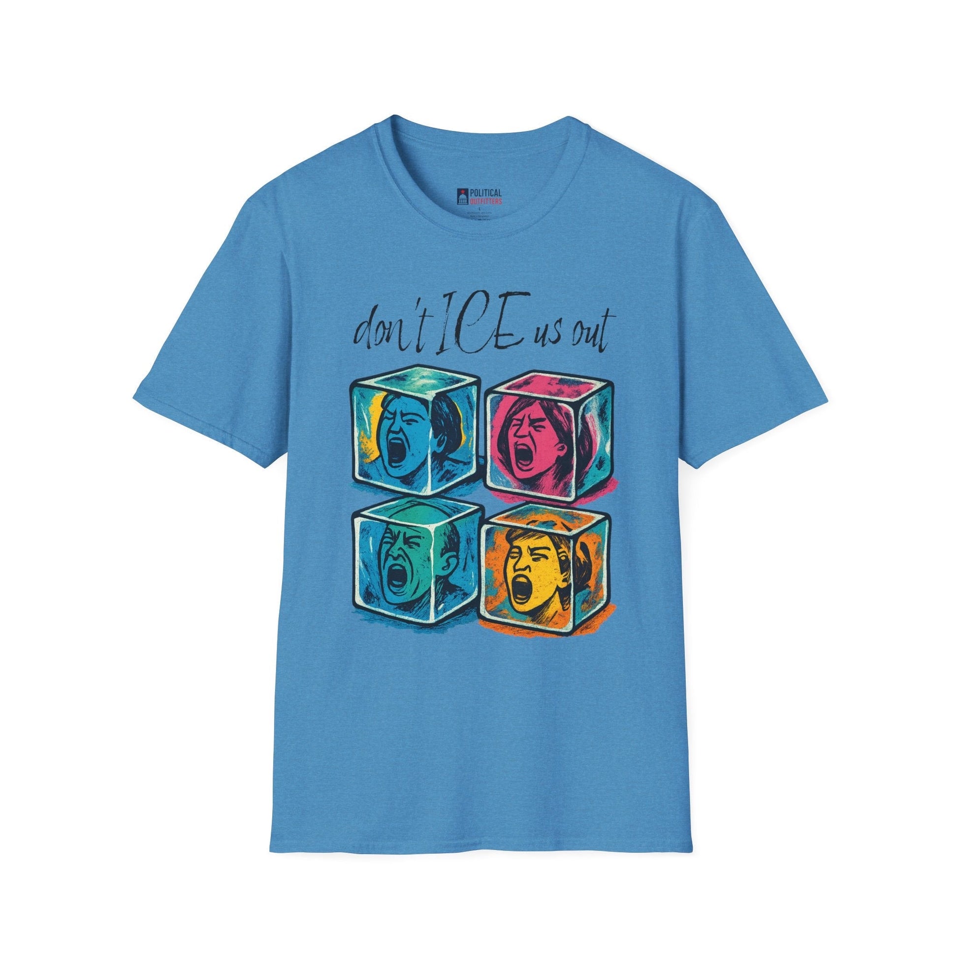 Don't ICE Us Out T-Shirt
