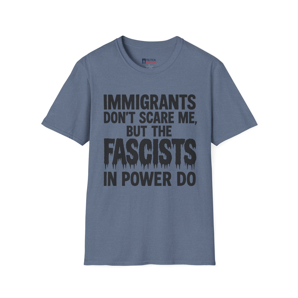 Fascists in Power T-Shirt