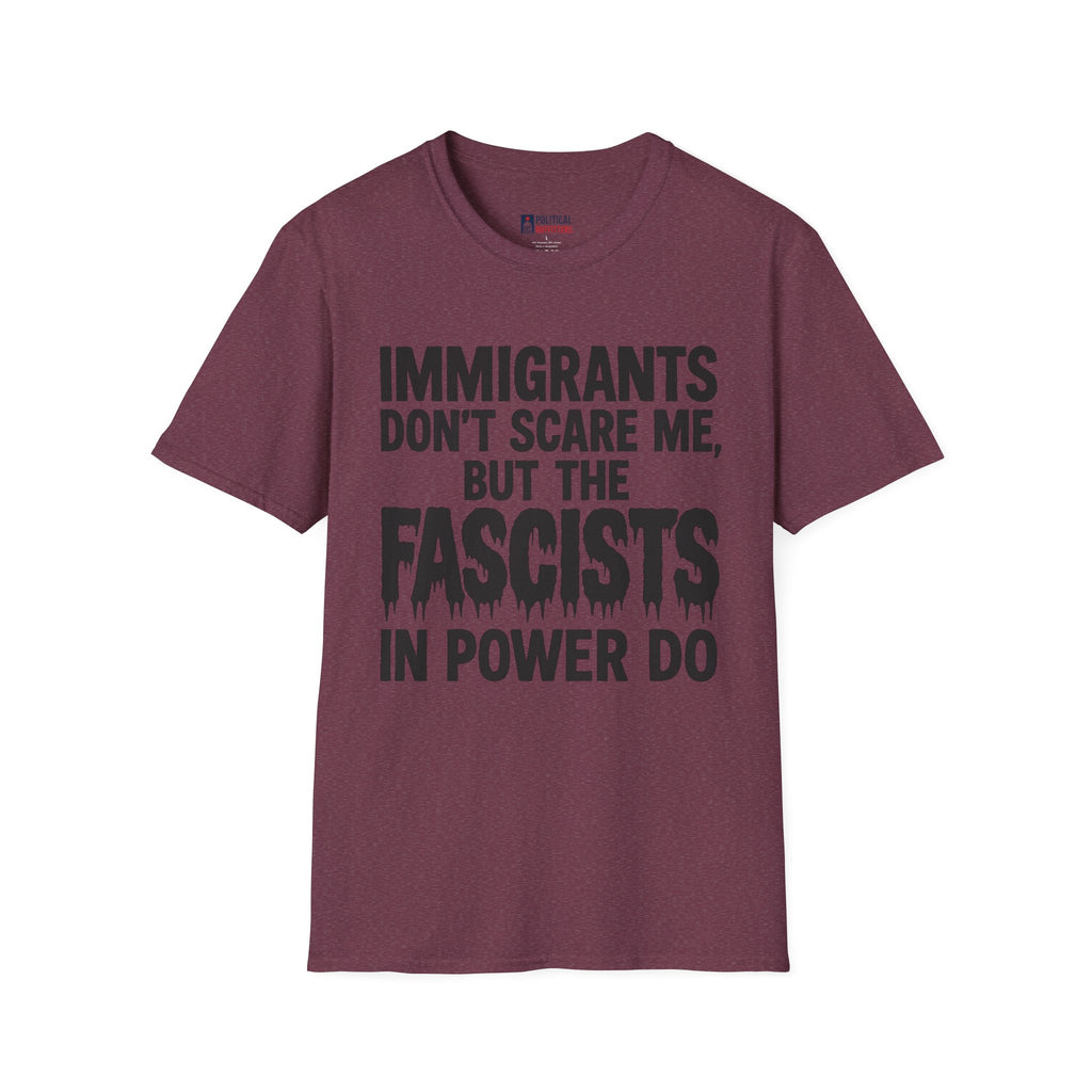 Fascists in Power T-Shirt