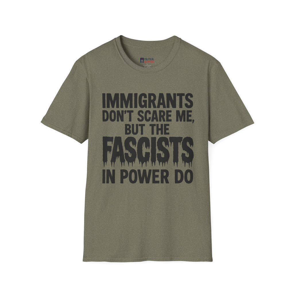 Fascists in Power T-Shirt
