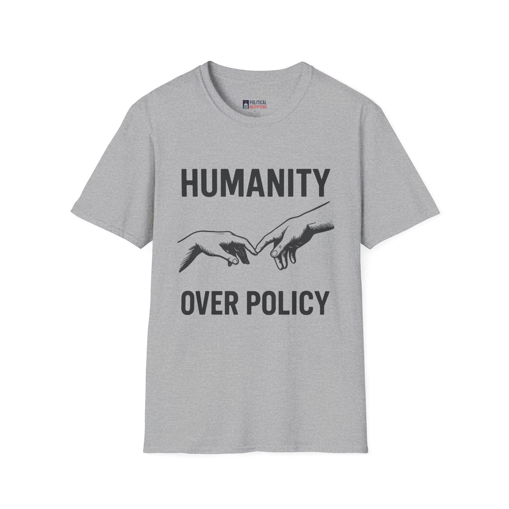 Humanity Over Policy T-Shirt